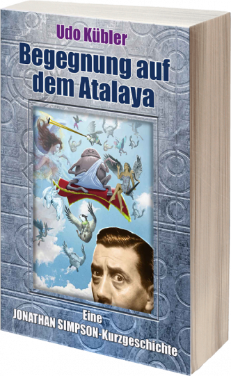 Begegnungen auf dem Atalaya | Kurzgeschichte | Jonathan Simpson | Udo Kübler